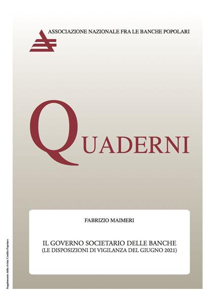 Il governo societario delle banche. Le disposizioni di vigilanza del giugno 2021 - Fabrizio Maimeri - copertina