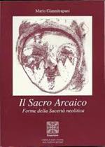 Il sacro arcaico