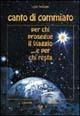 Canto di commiato per chi prosegue il viaggio e per chi resta