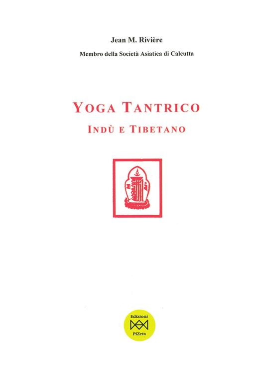 Yoga tantrico indù e tibetano - Jean Rivière - copertina