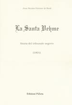 La Santa Vehme. Storia del tribunale segreto (1801)