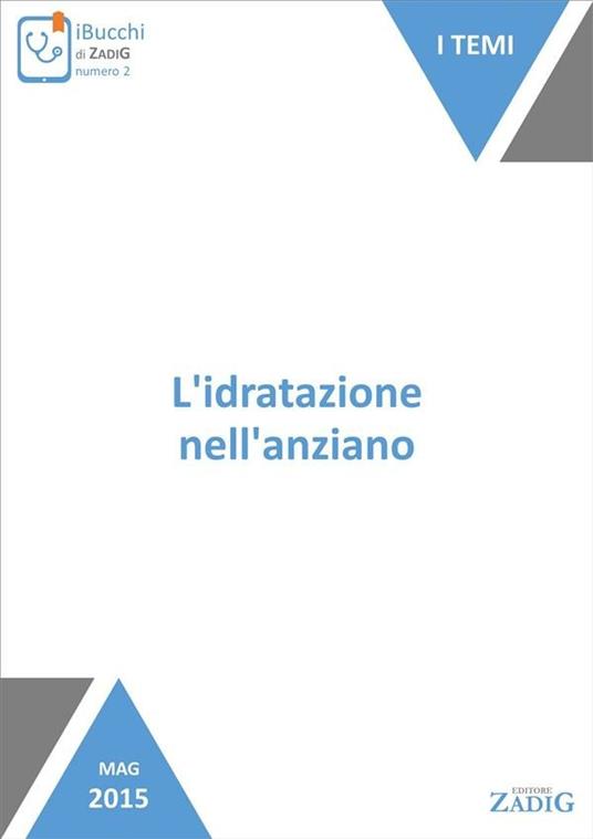 L' idratazione nell'anziano - Nicoletta Scarpa - ebook