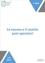 La nausea e il vomito post operatori