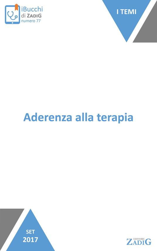 Aderenza alla terapia - Simonetta Pagliani - ebook