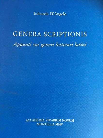 Genera scriptionis. Appunti sui generi letterari latini - Edoardo D'Angelo - copertina