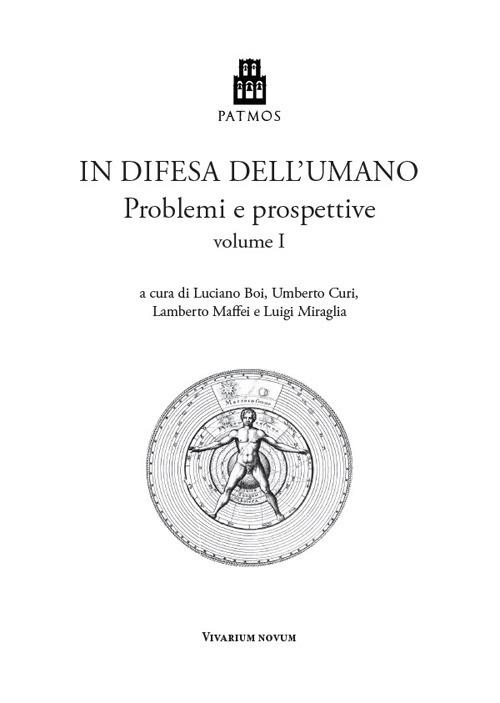 In difesa dell'umano. Problemi e prospettive. Vol. 1 - copertina