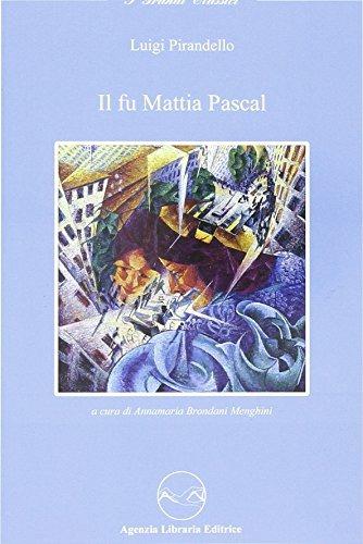 Il fu Mattia Pascal - Luigi Pirandello - copertina