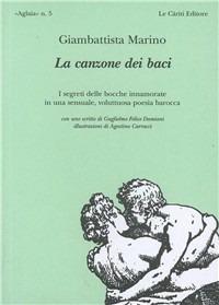 La canzone dei baci ed altre poesie - Giambattista Marino - copertina