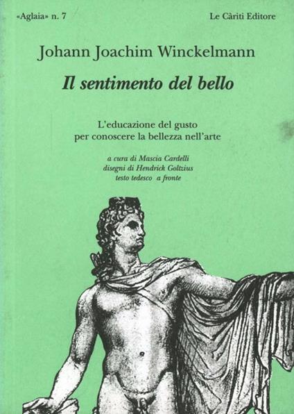 Il sentimento del bello. Testo tedesco a fronte - Johann Joachim Winckelmann - copertina