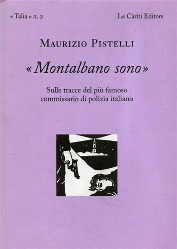 Montalbano sono. Sulle tracce del più famoso commissario di polizia italiano - Maurizio Pistelli - 3