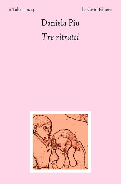 Tre ritratti - Daniela Piu - copertina