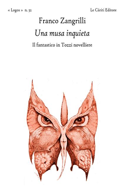 Una musa inquieta. Il fantastico in Tozzi novelliere - Franco Zangrilli - copertina