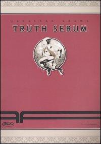 Truth serum - Jonathan Adams - copertina