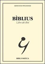 Bìblius. Libro dei libri