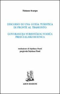 Discorso di una guida turistica di fronte al tramonto - Tiziano Scarpa - copertina