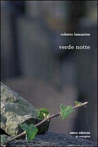 Verde notte - Roberto Lamantea - copertina