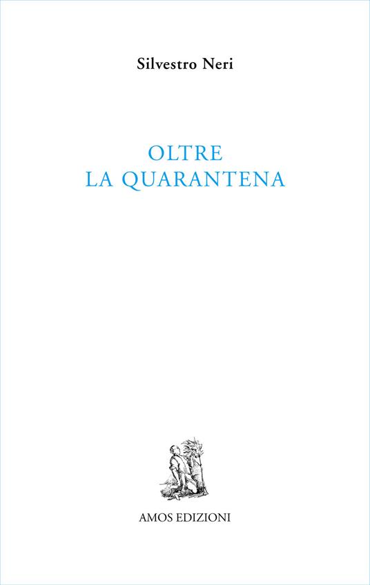 Oltre la quarantena - Silvestro Neri - copertina