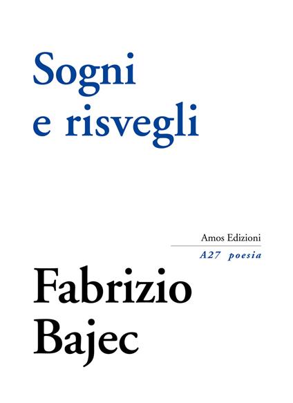 Sogni e risvegli - Fabrizio Bajec - copertina