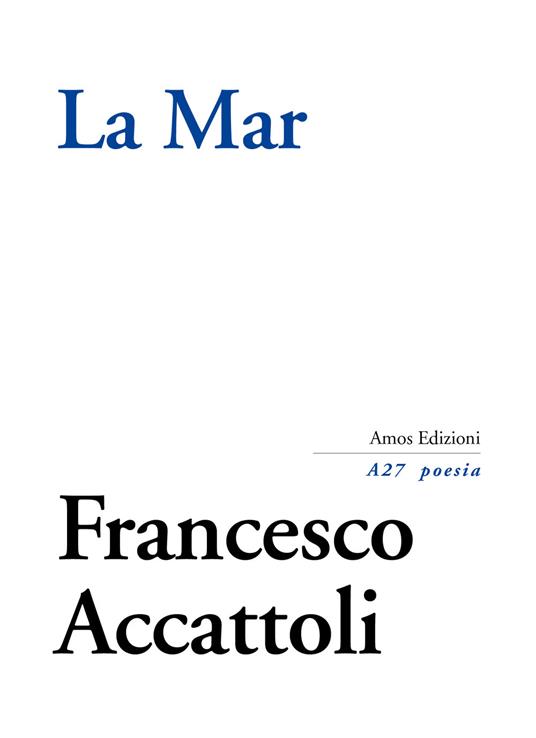 La mar - Francesco Accattoli - copertina