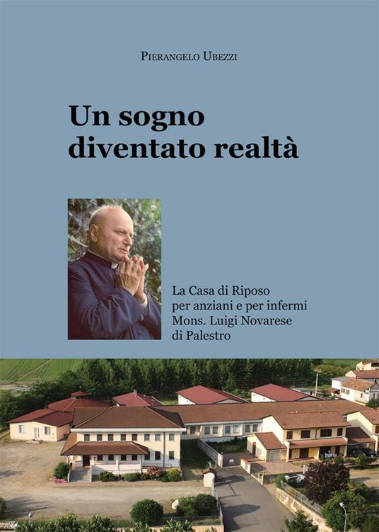 Un sogno diventato realtà - Pierluigi Ubezzi - copertina