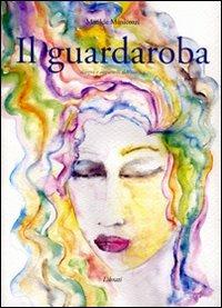 Il guardaroba - Matilde Menicozzi - copertina