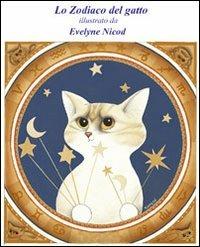 Lo Zodiaco del gatto, illustrato in bianco e nero - Evelyne Nicod - ebook