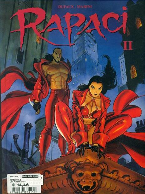 Rapaci. Vol. 2 - Jean Dufaux,Enrico Marini - 3