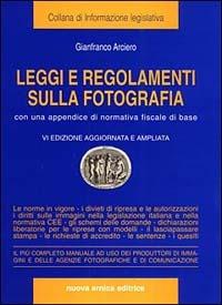 Leggi e regolamenti sulla fotografia - Gianfranco Arciero - copertina