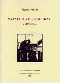 Natale a villa Seurat e altre prose - Henry Miller - copertina