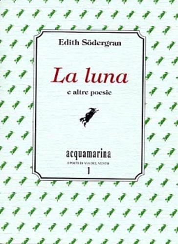 La luna e altre poesie - Edith Södergran - copertina