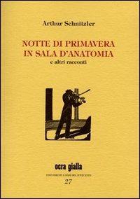 Notte di primavera e altre prose - Arthur Schnitzler - copertina