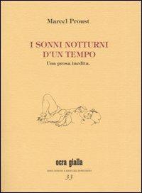 I sonni notturni d'un tempo. Una prosa inedita - Marcel Proust - copertina