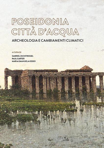 Poseidonia città d'acqua. Archeologia e cambiamenti climatici - copertina