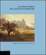 Il museo storico del castello di Miramare