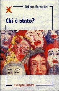 Chi è stato? - Roberto Bernardini - copertina