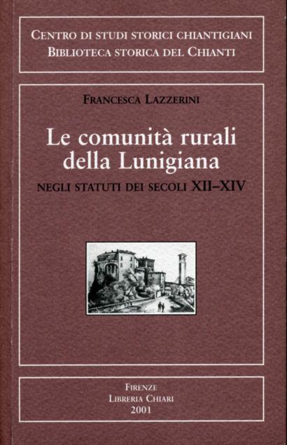 Le comunità rurali della Lunigiana - Francesca Lazzerini - 2