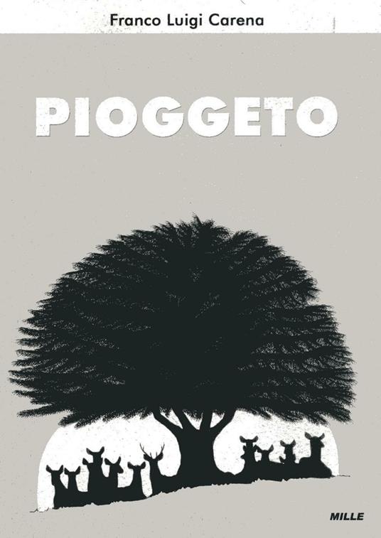 Pioggeto - Franco Luigi Carena - copertina