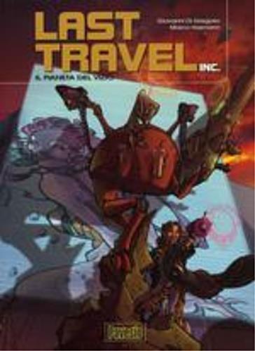 Il pianeta del vizio. Last travel inc.. Vol. 1 - Giovanni Di Gregorio,Marco Hasmann - copertina