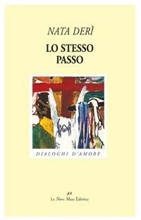 Lo stesso passo - Derì Nata - copertina