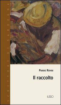 Il raccolto - Paride Rombi - copertina