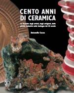 Cento anni di ceramica