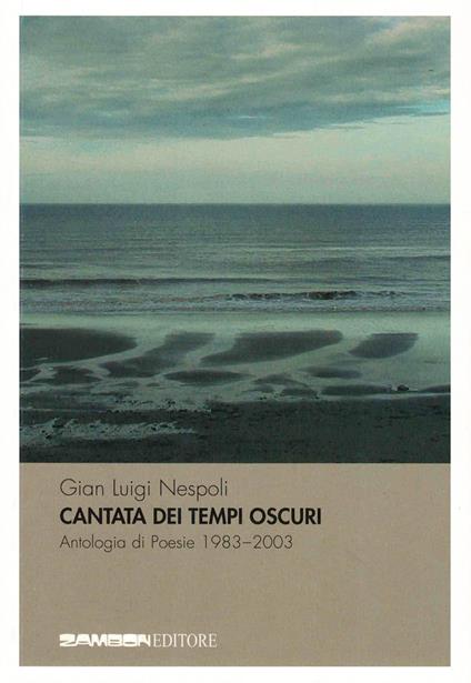 Cantata dei tempi oscuri - Gian Luigi Nespoli - copertina