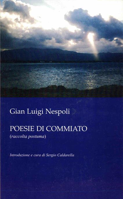 Poesie di commiato. Raccolta postuma - Gian Luigi Nespoli - copertina