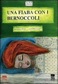 Una fiaba con i bernoccoli - Giovanna Gelmi - copertina