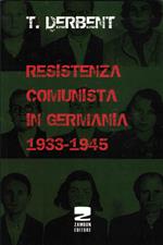 Resistenza comunista in Germania 1933-1945