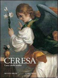 Ceresa. Luce della realtà - Silvana Milesi - copertina