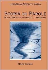 Storia di parole - Giovanna A. Zarra - copertina