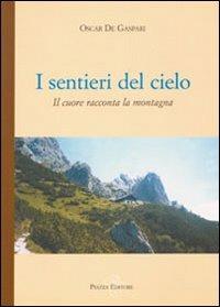 I sentieri del cielo - Oscar De Gasperi - copertina