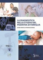 La diagnostica nello studio del pediatra di famiglia