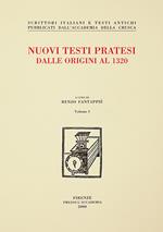 Nuovi testi pratesi. Dalle origini al 1320